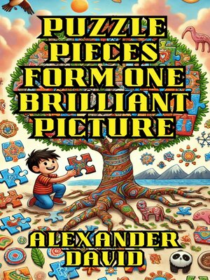 cover image of Puzzle Pieces Form One Brilliant Picture